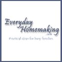 Everyday Homemaking