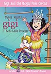Gigi Gigi, God's Little Princess